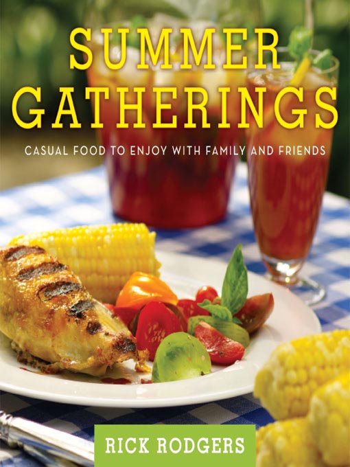 Title details for Summer Gatherings by Rick Rodgers - Wait list